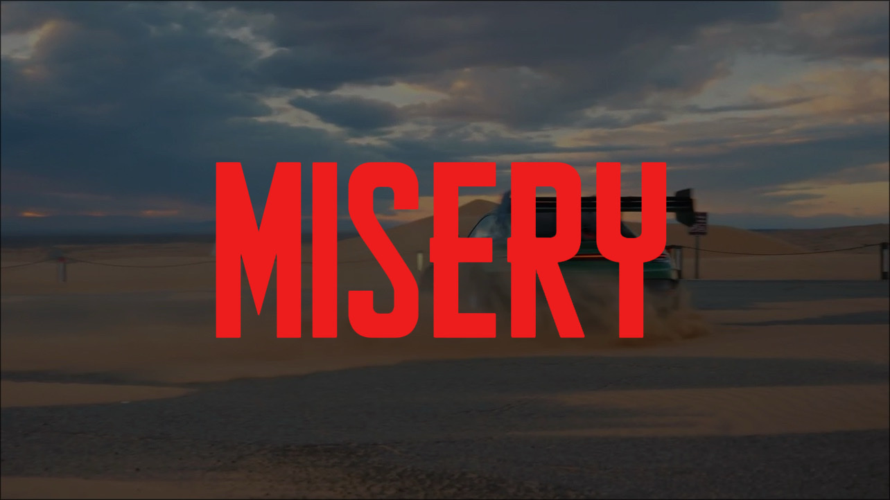 MISERY TREND