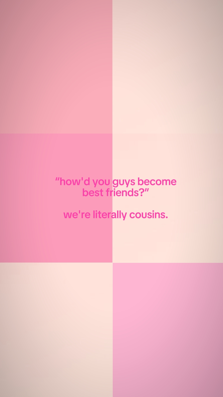 cousinsforlife..