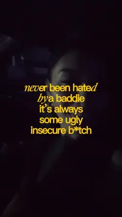 insecure btch