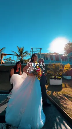 Entrada Noiva ✨