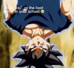 POV you are the best