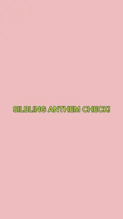 SIBLING ANTHEM CHECK