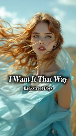 I Want It That Way