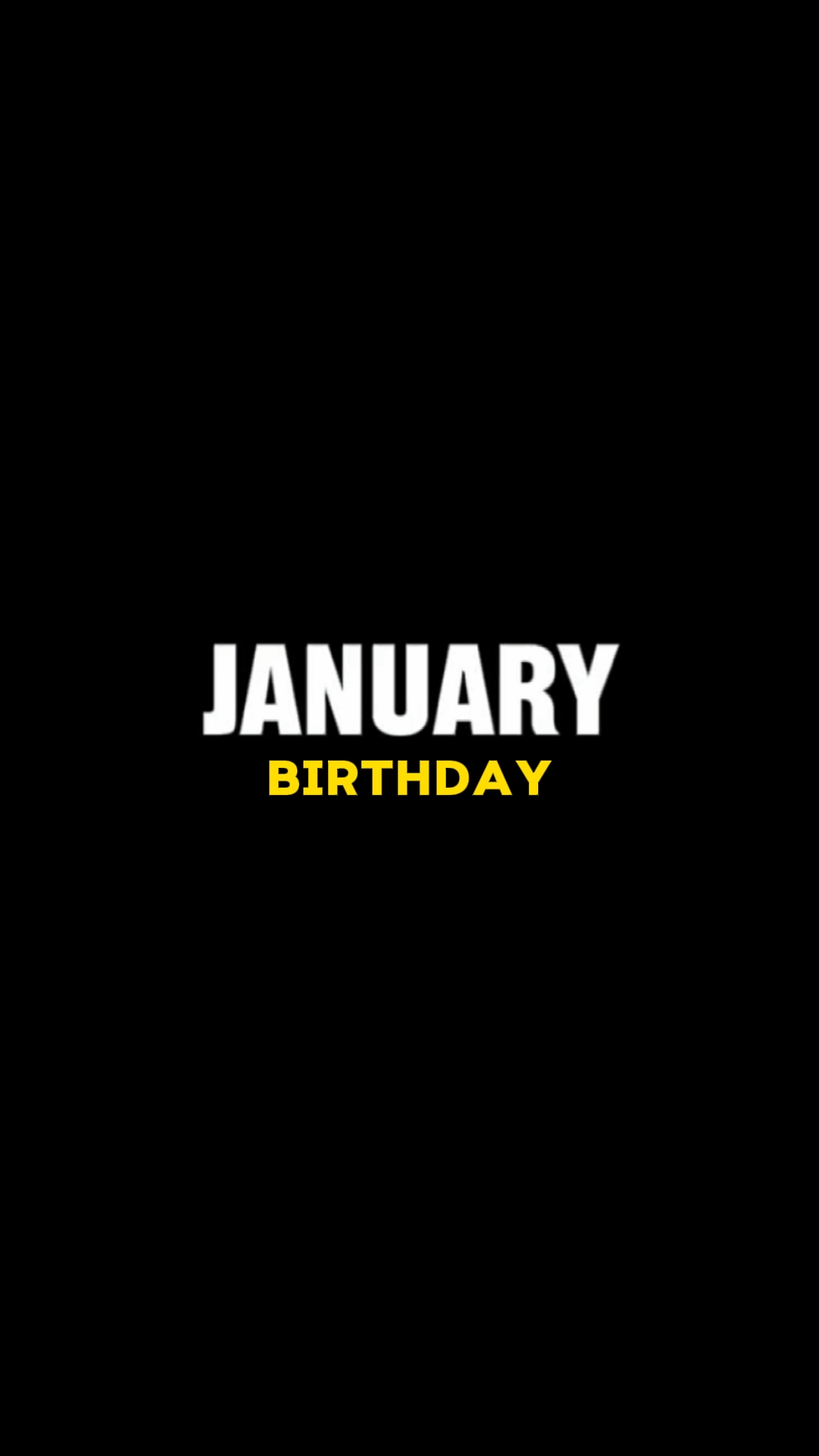 ANNIVERSAIRE DE JANVIER