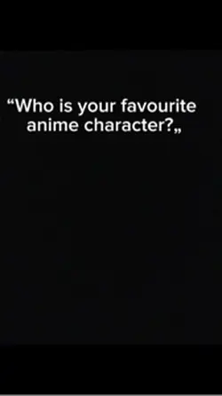 Fav anime character 