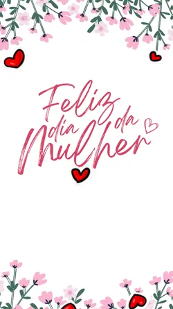 feliz dia da mulher