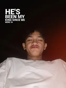 he's been my king
