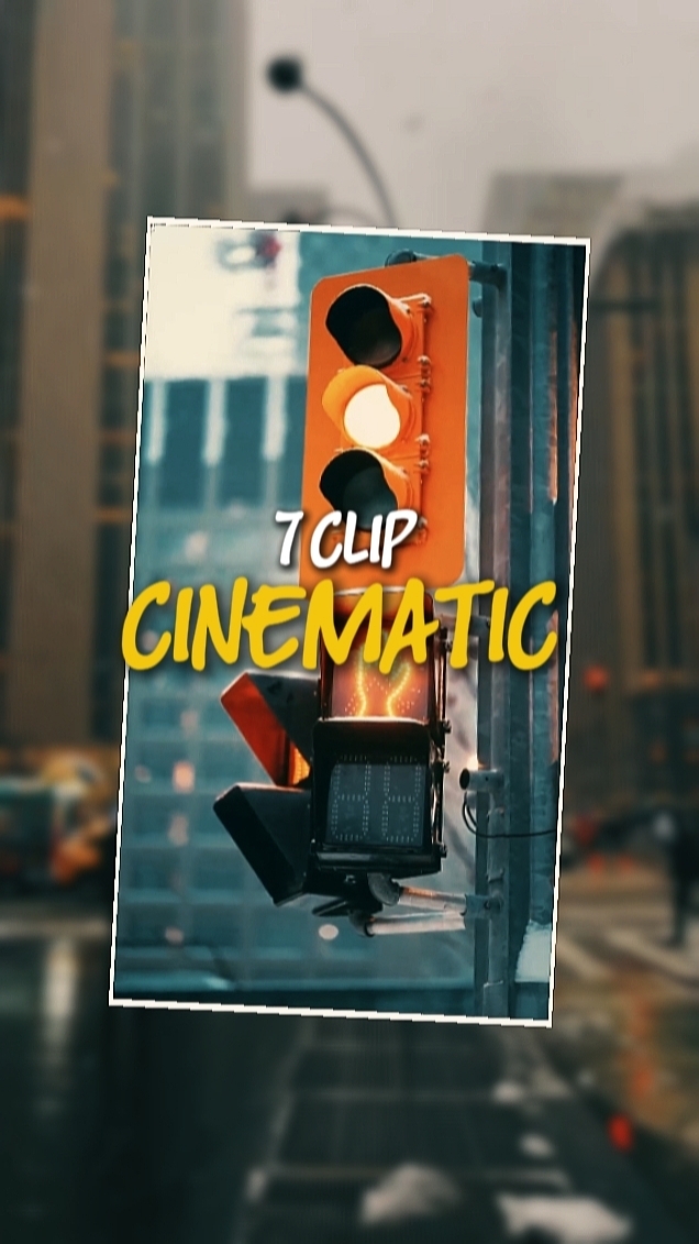 7 CLIPES CINEMÁTICOS 