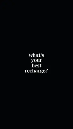 your best recharging