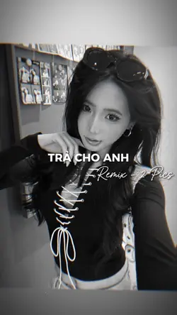 TRẢ CHO ANH