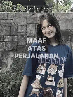 maaf atas perjalanan
