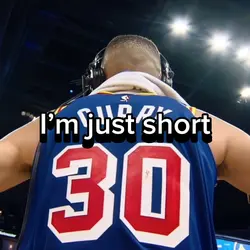 Steph is short