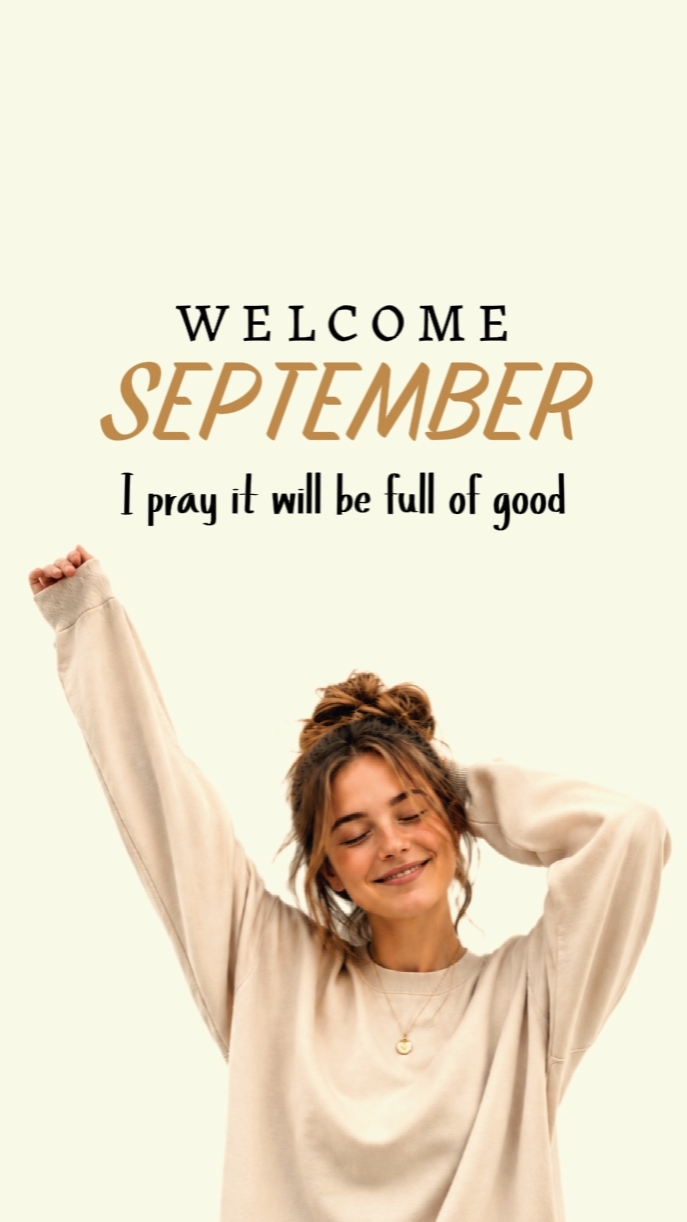 WELCOME SEPTEMBER