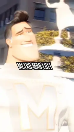 Metro Man Edit