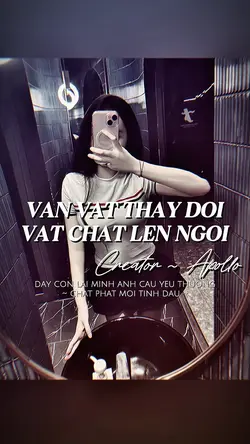 VẠN VẬT THAY ĐỔI VẬT