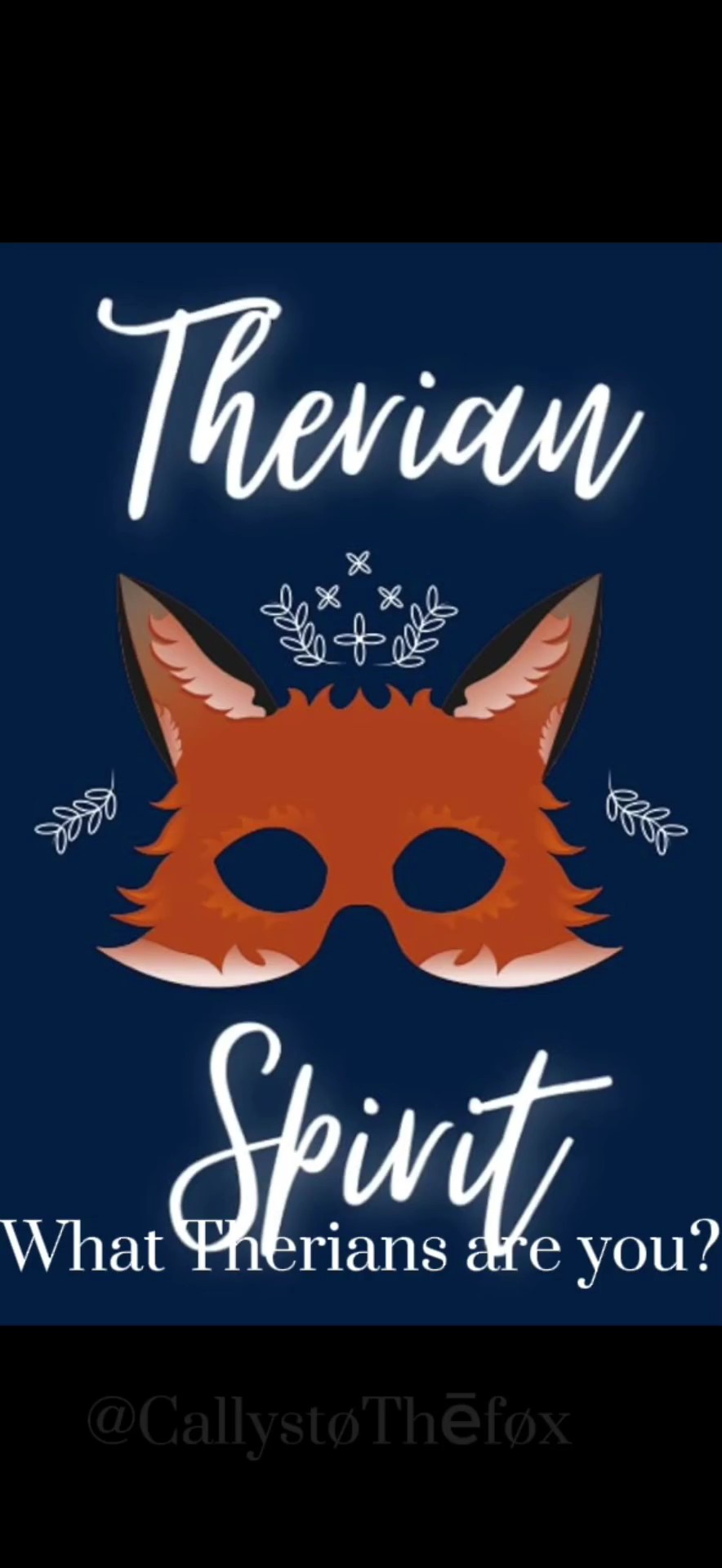 what Therian are u?|