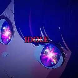 be your idole