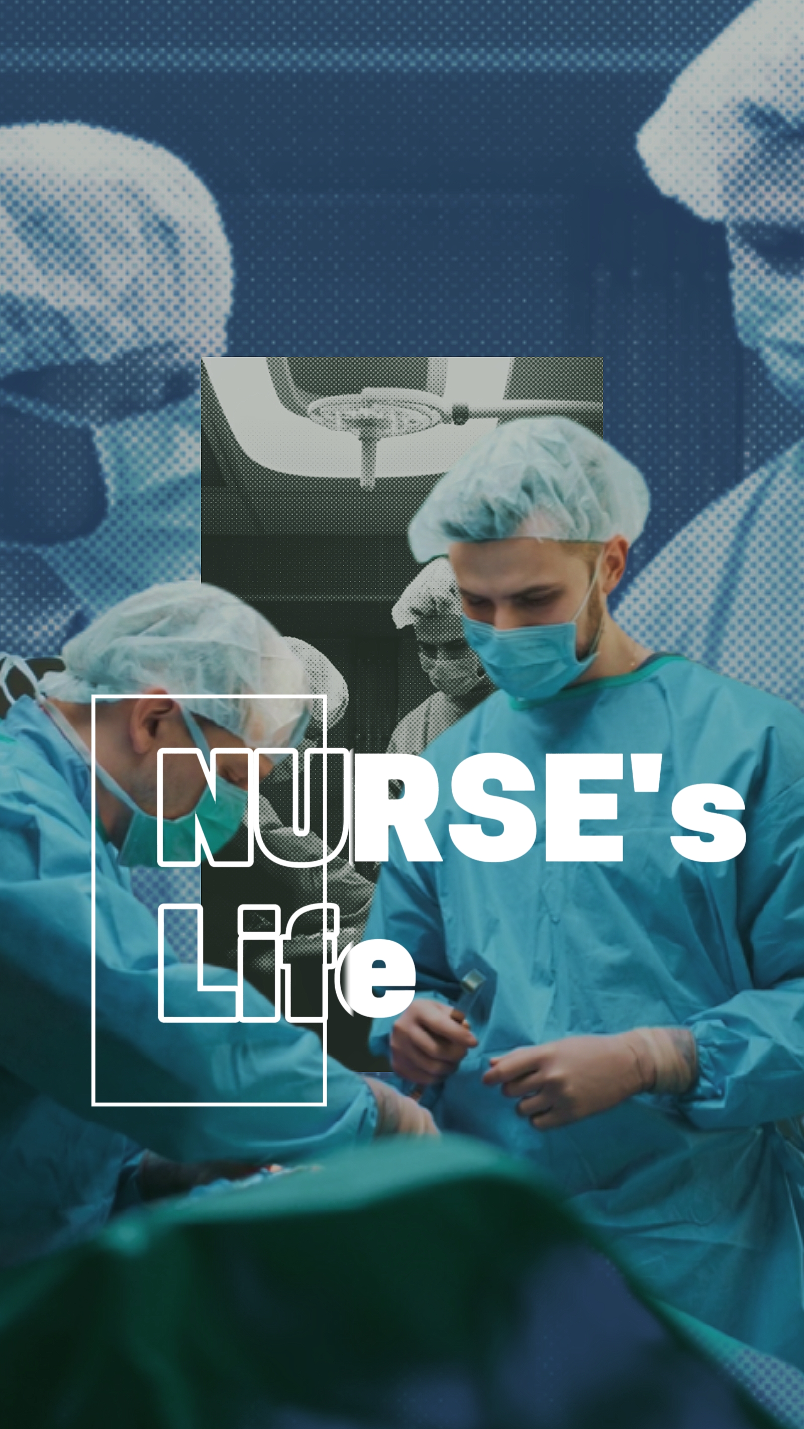 NURSE's life