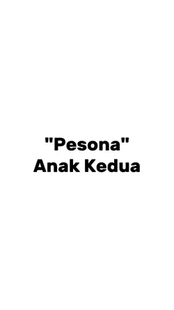 Pesona anak kedua