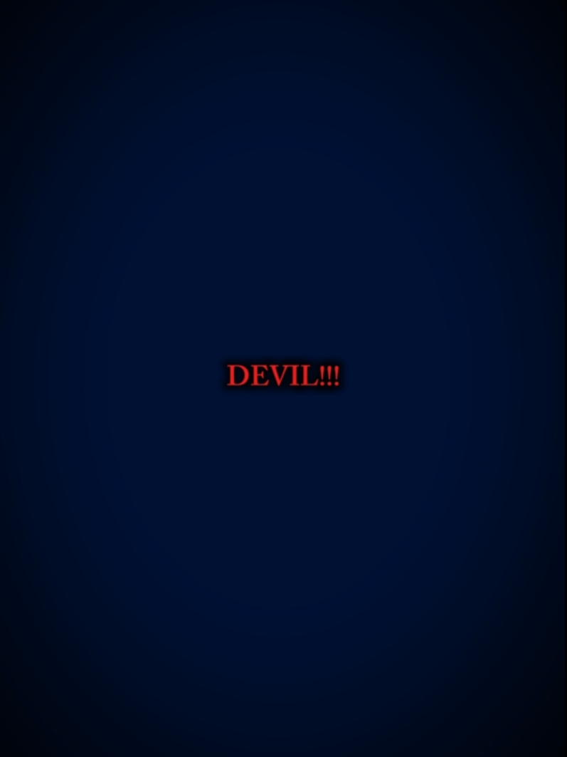 YOU'RE THE DEVIL