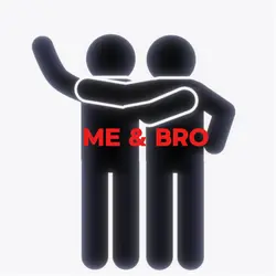 Me & Bro