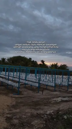 Mak selalu pesan