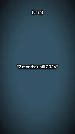 2 months until 2026