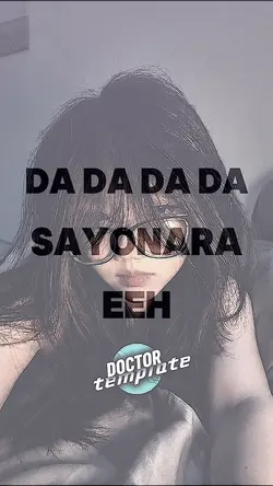 DADA SAYONARA