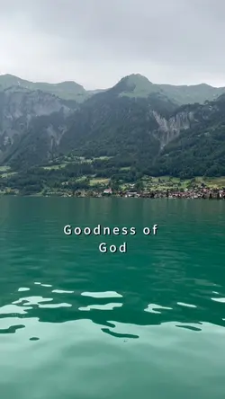 Goodness of God