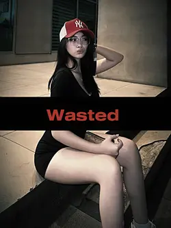 Wasted