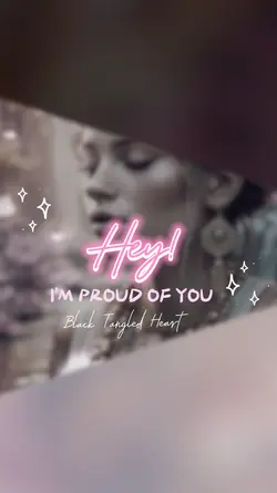 I'M PROUD OF YOU 