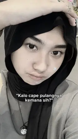 Kalo cape pulangnya