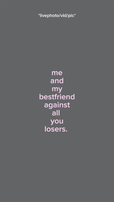 me and my bestfriend