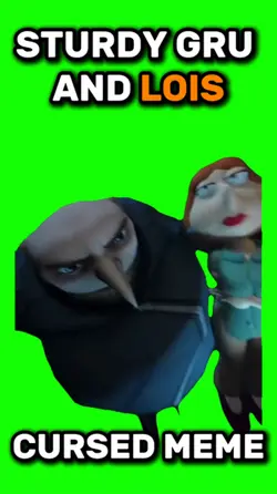 Gru & Lois Sturdy