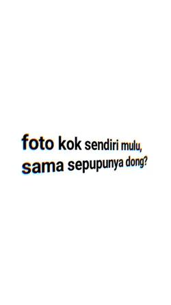 foto kok sendiri