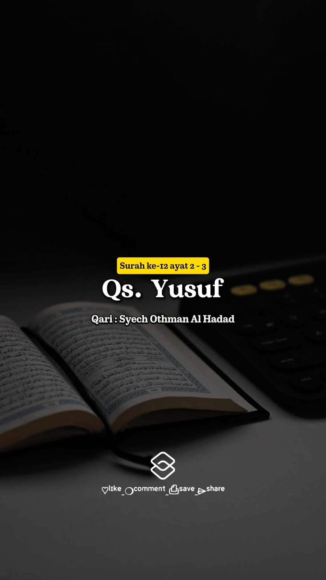 Qs. Yusuf 2-3