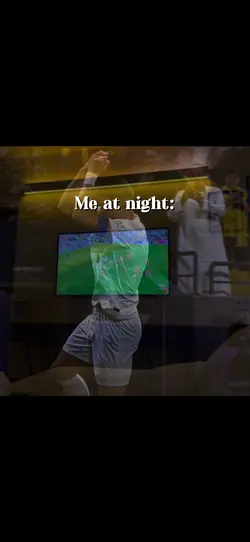 Me at night: 