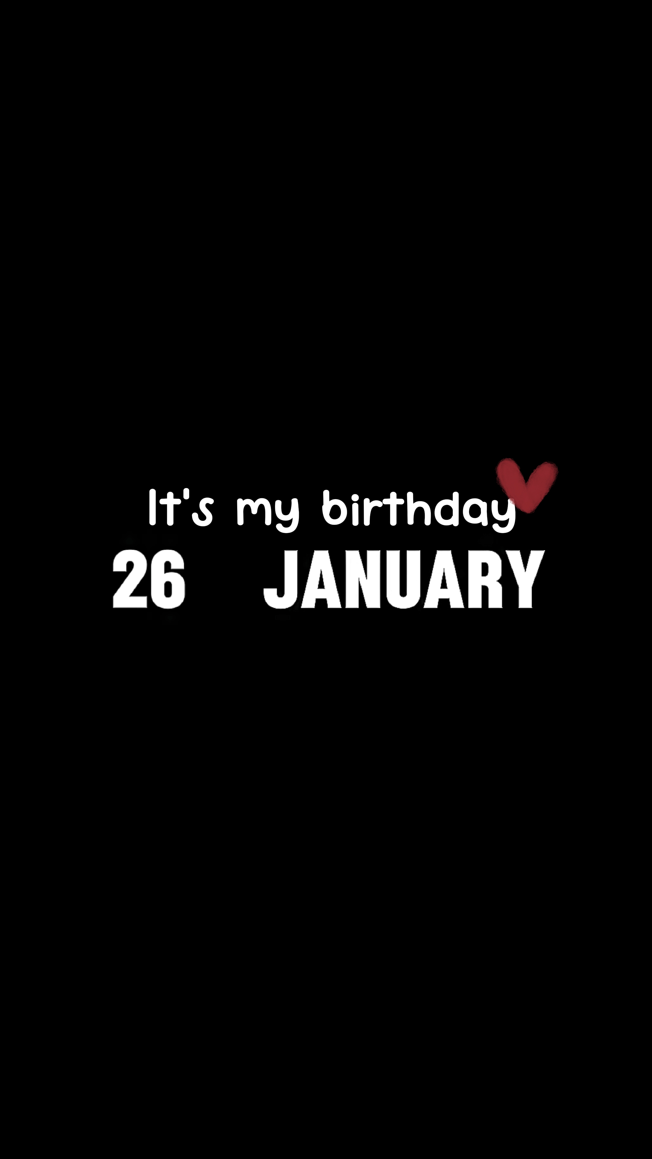 BIRTHDAY 26 JANUARY