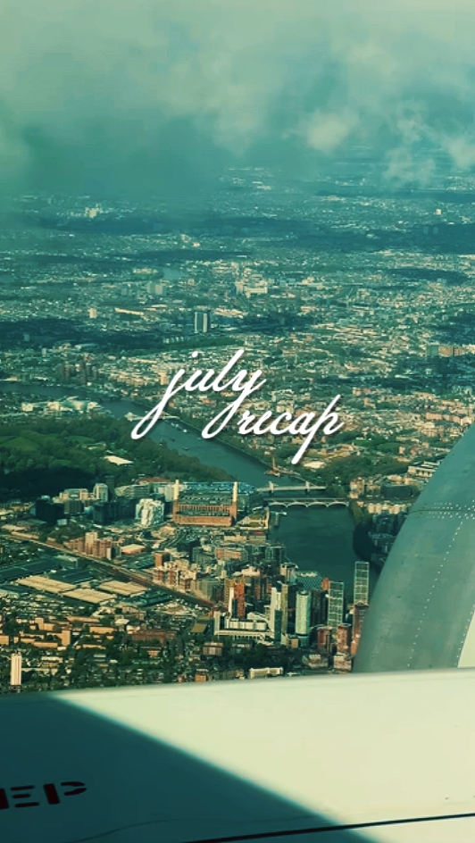 July recap 2025
