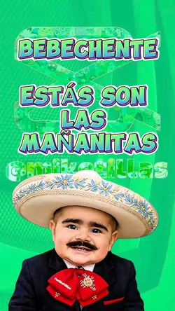 BEBECHENTE MAÑANITAS