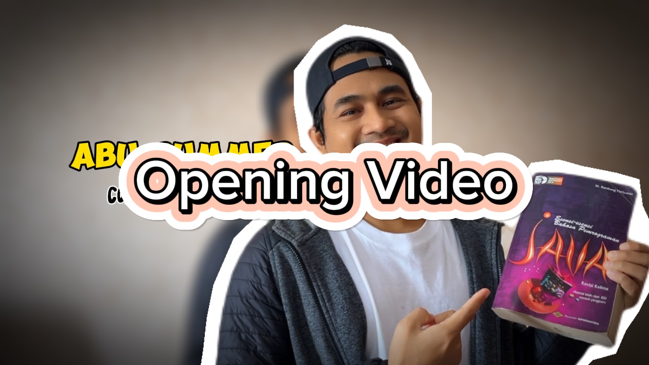 Video Pembukaan 