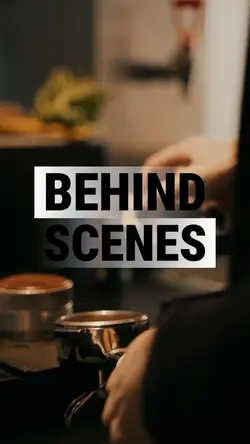 BEHIND THE SCENE 
