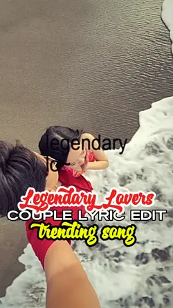 LEGENDARY LOVERS