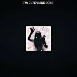 Cute / gore core 