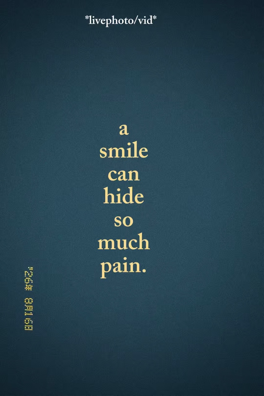 Smile can hide pain