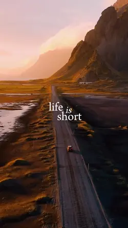 life is short
