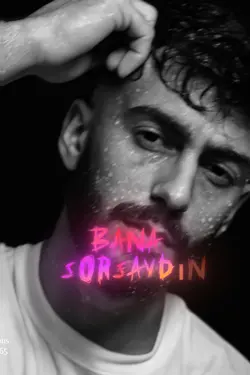 Mero Bana sorsaydın