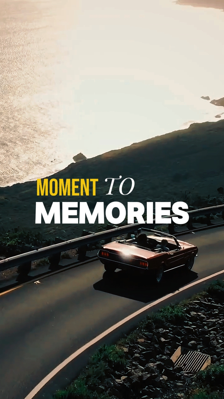 Moments to Memories