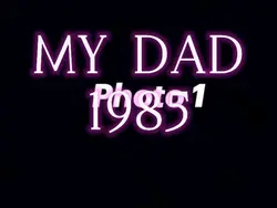 My dad 1985