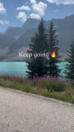 keep going